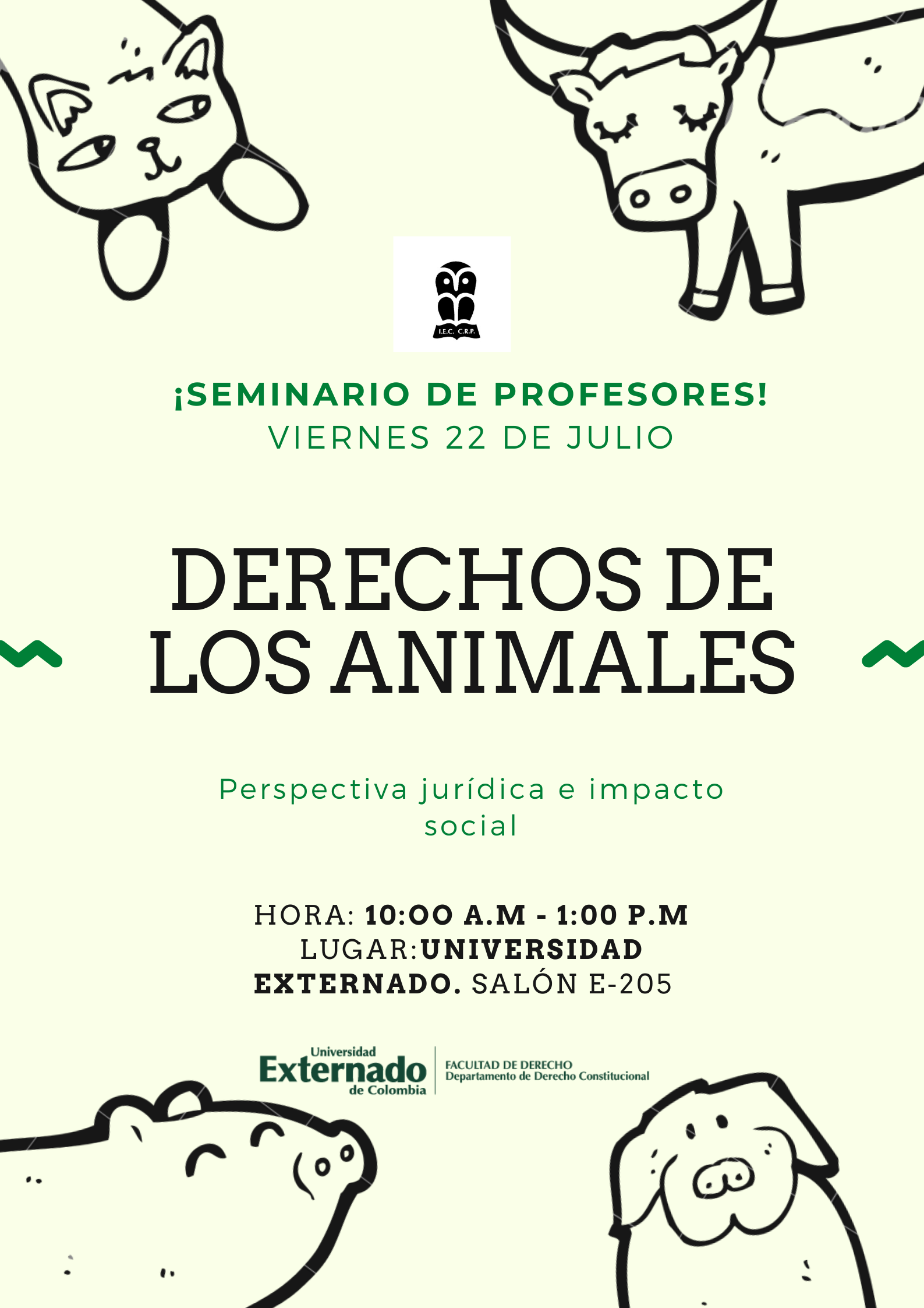 Seminario de profesores: “Derechos de los animales. Perspectiva jurídica e impacto social”.