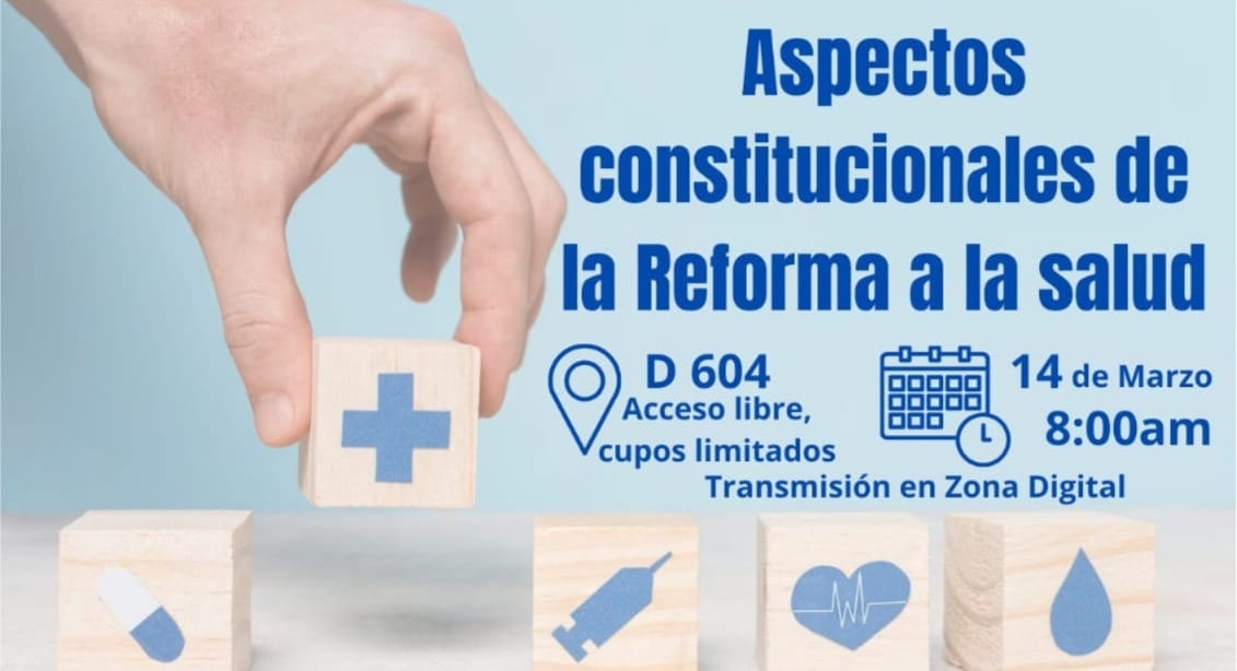 Aspectos constitucionales de la Reforma a la salud